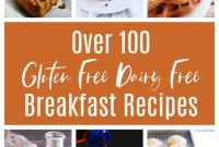 Your Ultimate Guide: 100+ Gluten-Free Dairy-Free Breakfasts from Scratch to Shelf