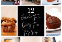 12 Heavenly Gluten-Free Dairy-Free Muffin Creations