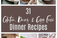 31 Delicious Dinners Free From Gluten, Dairy, and Eggs