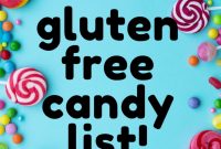 Over 600 Gluten Free Candies A Comprehensive Guide