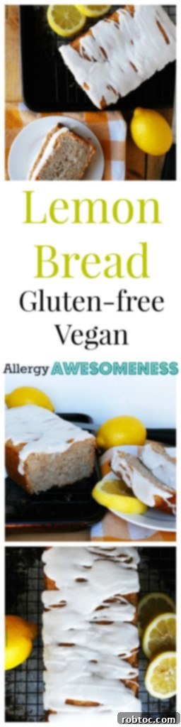 Sunshine Lemon Loaf with Tangy Glaze: Vegan & Top 8 Allergen-Friendly 8 Pinterest Graphic: Gluten-Free Vegan Lemon Bread Recipe
