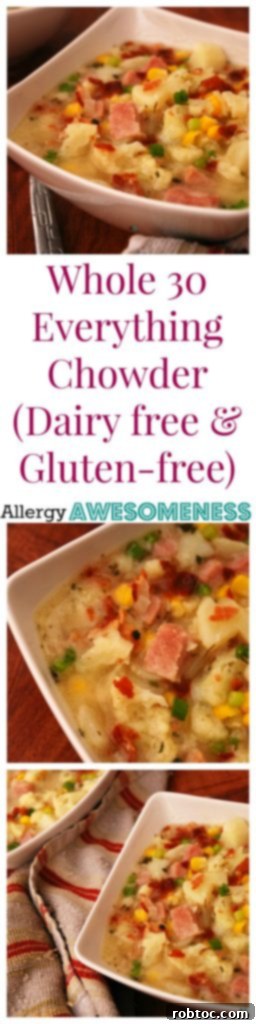 Whole30 & Allergy Friendly Chowder Recipe by AllergyAwesomeness.com - Pinterest Graphic